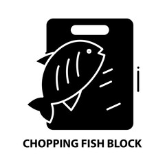 chopping fish block icon, black vector sign with editable strokes, concept illustration