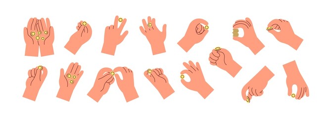 Fototapeta na wymiar Set of hands holding, throwing, catching or giving golden coins. Collection of cartoon money, cent in fingers and palms. Colorful flat vector illustration with arms isolated on white background