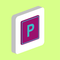 Parking Simple vector icon. Illustration symbol design template for web mobile UI element. Perfect color isometric pictogram on 3d white square. Parking icons for business project.