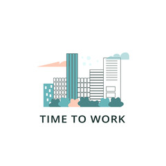 City skyline simple linear flat vector illustration isolated on white background for social media templates, poster design. Trendy urban building, architecture, skyscrapers. Time to work concept