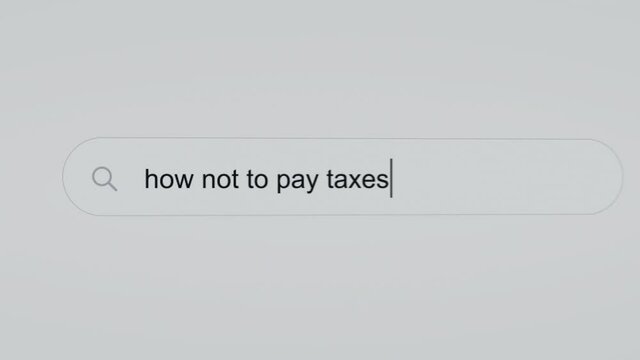 How not to pay taxes - Internet browser search bar question typing text with camera movement.