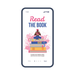 Vector mobile app interface on phone screen with literature fan, reader or student. Girl who loving to read is sitting on huge books and reading. Book festival, store or library