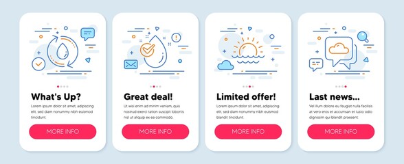 Set of Nature icons, such as Sunset, Water drop, Refill water symbols. Mobile app mockup banners. Weather forecast line icons. Sunny weather, Clean aqua, Recycle aqua. Cloudy. Sunset icons. Vector