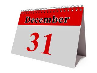 Calendar page from December 31. Year end concept