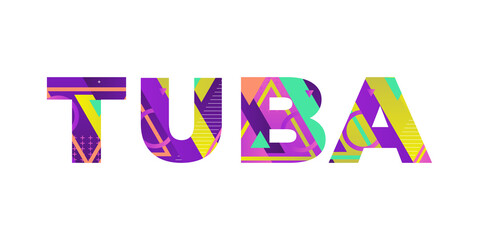 Tuba Concept Retro Colorful Word Art Illustration