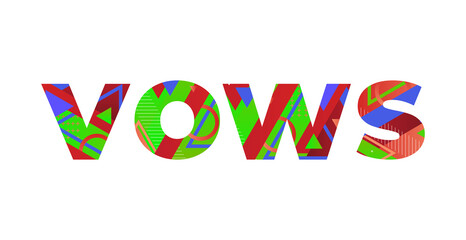 Vows Concept Retro Colorful Word Art Illustration