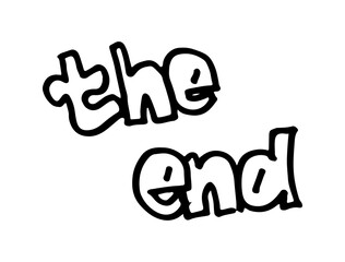 The End. Hand drawn lettering with pen isolated on white background. Bold black outline, Hand drawn vector. Vector illustration banner, card, postcard, sticker, logo, announcement, advertisement.