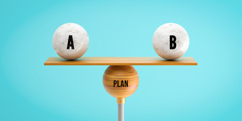 wooden a scale with message PLAN A or B in front of a blue background