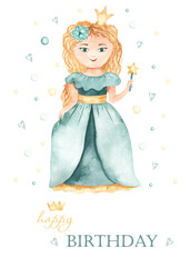 Watercolor card with cute princess in crown and magic wand Happy birthday