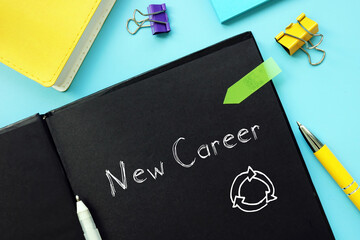 Business concept meaning New Career h with sign on the page.