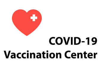 COVID-19 vaccination centre sign for a clinic or hospital