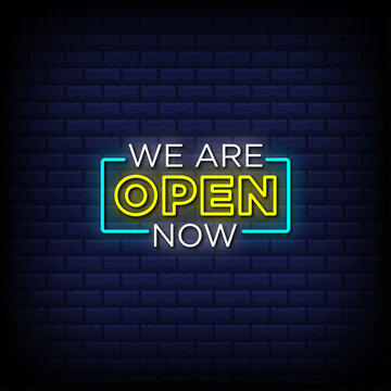 We Are Open Now Neon Sign Style Text