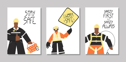 Collection of hand drawn posters with lettering about health and safety on production and construction industries. Set of posters - stay safe, I work safe. Safety first quotes