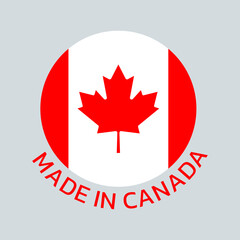 Made in Canada icon or logo with Canadian round flag with maple leaf. Vector illustration.