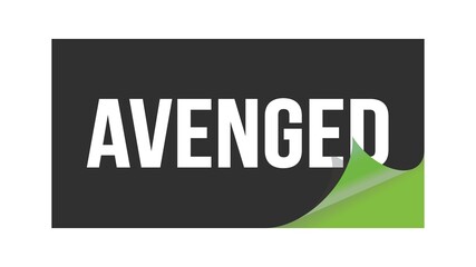 Obraz premium AVENGED text written on black green sticker.