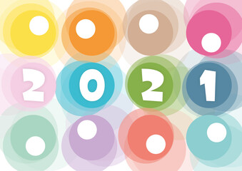 Happy new year 2021 - white numbers on colored circles