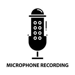 microphone recording icon, black vector sign with editable strokes, concept illustration
