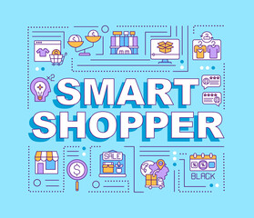 Smart shopper word concepts banner. Price comparison. Online store. Infographics with linear icons on turquoise background. Isolated typography. Vector outline RGB color illustration