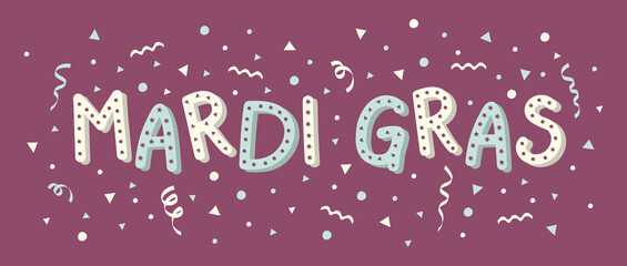 Hand drawn text and decorations for Mardi Gras Party. Vector