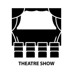 theatre show icon, black vector sign with editable strokes, concept illustration