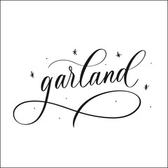 Calligraphy inscription - Garland with curls on white background.