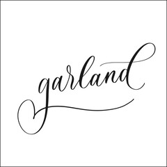 Calligraphy inscription - Garland with curls on white background.