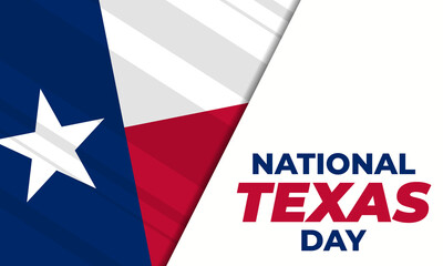 National Texas Day. February 1. National Texas Day recognizes the Lone Star State along with its fierce record of indepenence, people and history. Design for poster, card, banner, background. 