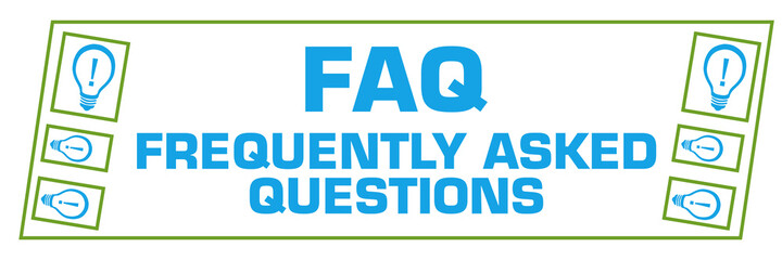 FAQ - Frequently Asked Questions Green Blue Border Boxes Horizontal 