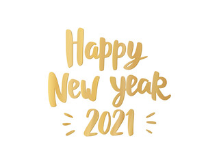 Happy New Year 2021 hand drawn text and numbers. Golden letters isolated on white background. Gold typography for calendars, banners, party posters. Vector fun illustration.