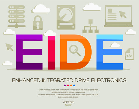 EIDE mean (Enhanced Integrated Drive Electronics) Computer and Internet acronyms ,letters and icons ,Vector illustration.
