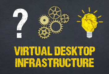 Virtual Desktop Infrastructure