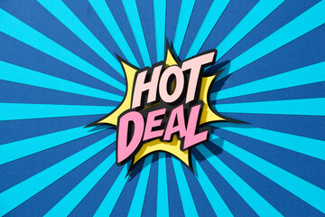 Hot deal retro speech bubble. Comic pop art style.