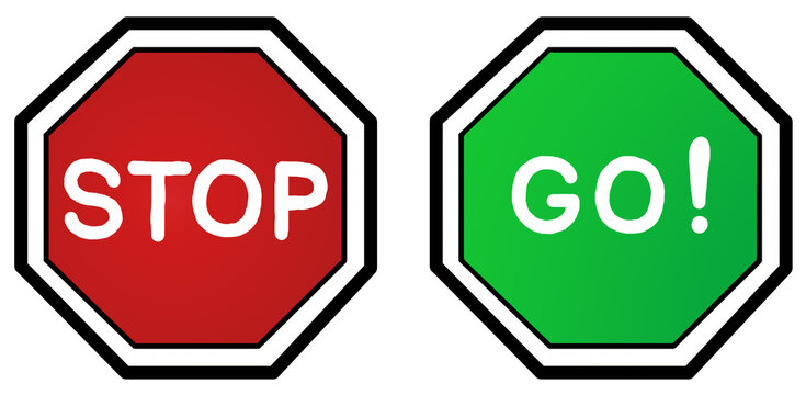 two octagonal signs on white background. Go sign. Stop sign. 