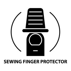 sewing thimble finger protector icon, black vector sign with editable strokes, concept illustration