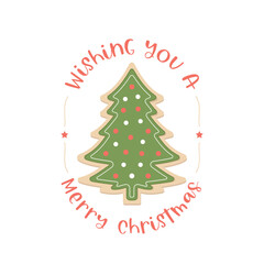 Wishing You A Merry Christmas, Christmas Card, Merry Christmas Background, Christmas Cookie Vector, Christmas Tree Vector Illustration Background