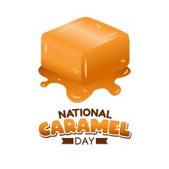 National Caramel Day Vector Illustration. Suitable for greeting card poster and banner.