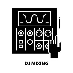dj mixing icon, black vector sign with editable strokes, concept illustration