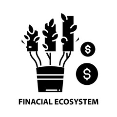 finacial ecosystem icon, black vector sign with editable strokes, concept illustration