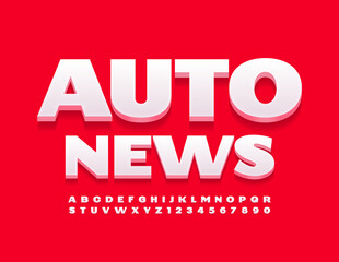 Vector sign template Auto News. White 3D Font. Modern Alphabet Letters and Numbers set