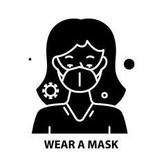 wear a mask sign icon, black vector sign with editable strokes, concept illustration