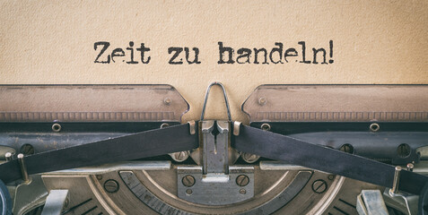 Alte Schreibmaschine - Zeit zu handeln