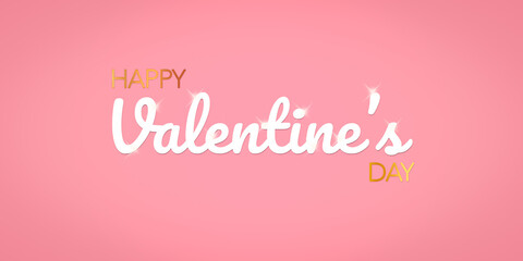 Happy Valentine’s day. Text with white and golden letters on a pink background. Congratulations for February 14.