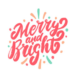 Merry and Bright. Merry Christmas Vector handwritten card.