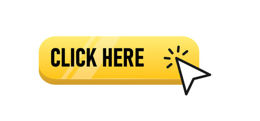 Click here button with arrow pointer icon.