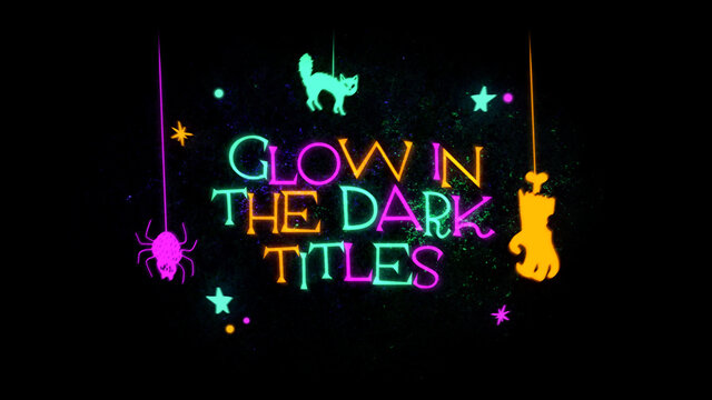 Glow in the Dark Titles