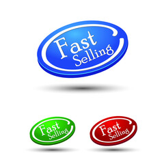 Set of fast selling labels design. illustration, Vector of fast selling tag, fast selling sign, fast selling label.
