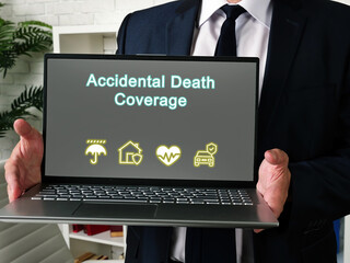  Financial concept about Accidental Death Coverage with inscription on the piece of paper.