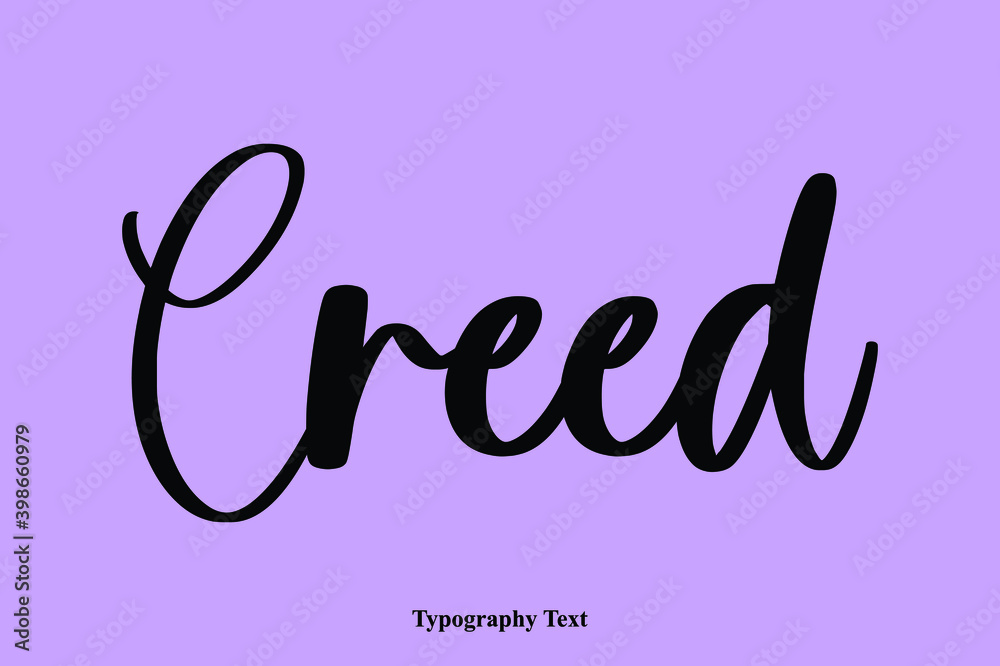 Fototapete creed. handwritten typescript calligraphy light on purple background