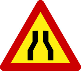 Warning sign with narrow road
