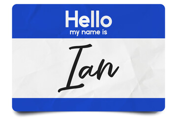Hello my name is Ian